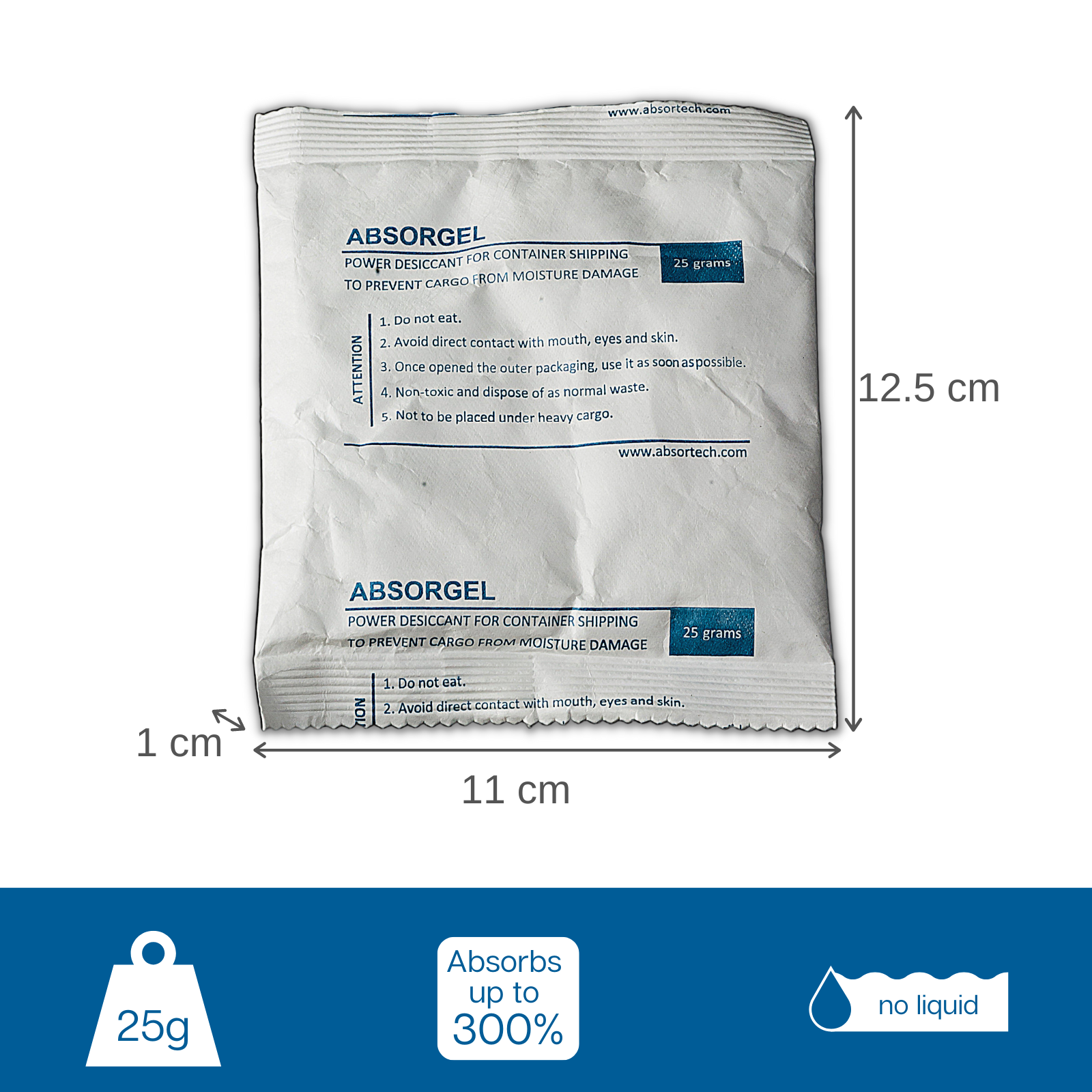 The Absorgel Pouch 25g traps moisture as a gel, eliminating the risk of leakage.